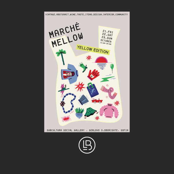MARCHE MELLOW [Yellow edition] X Mellow Yellow LBB /21.10.-23.10./